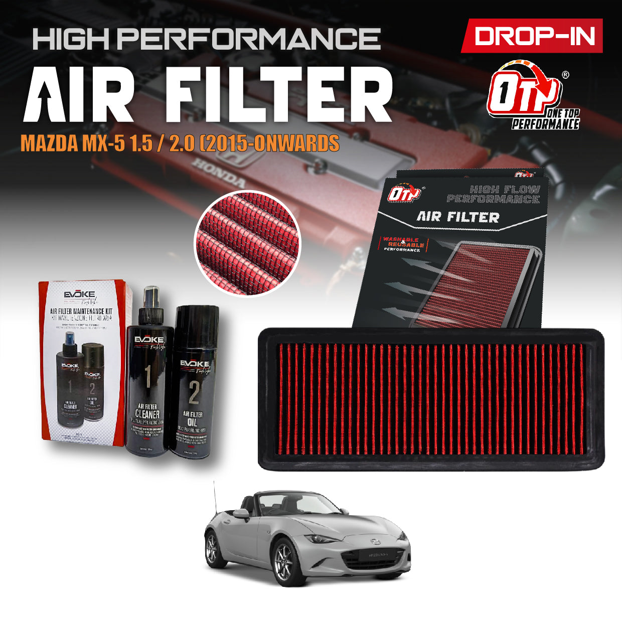 OTP Performance Drop in Air Filter MAZDA MX-5 1.5 / 2.0 (2015-ONWARDS)