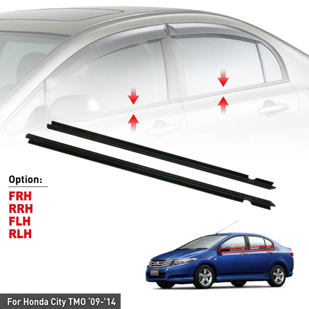 HONDA CITY TMO 09-14 GLASS DOOR MOULDING SEAL RUBBER OUTER STRIP WINDOW GETAH LUAR TINGKAP