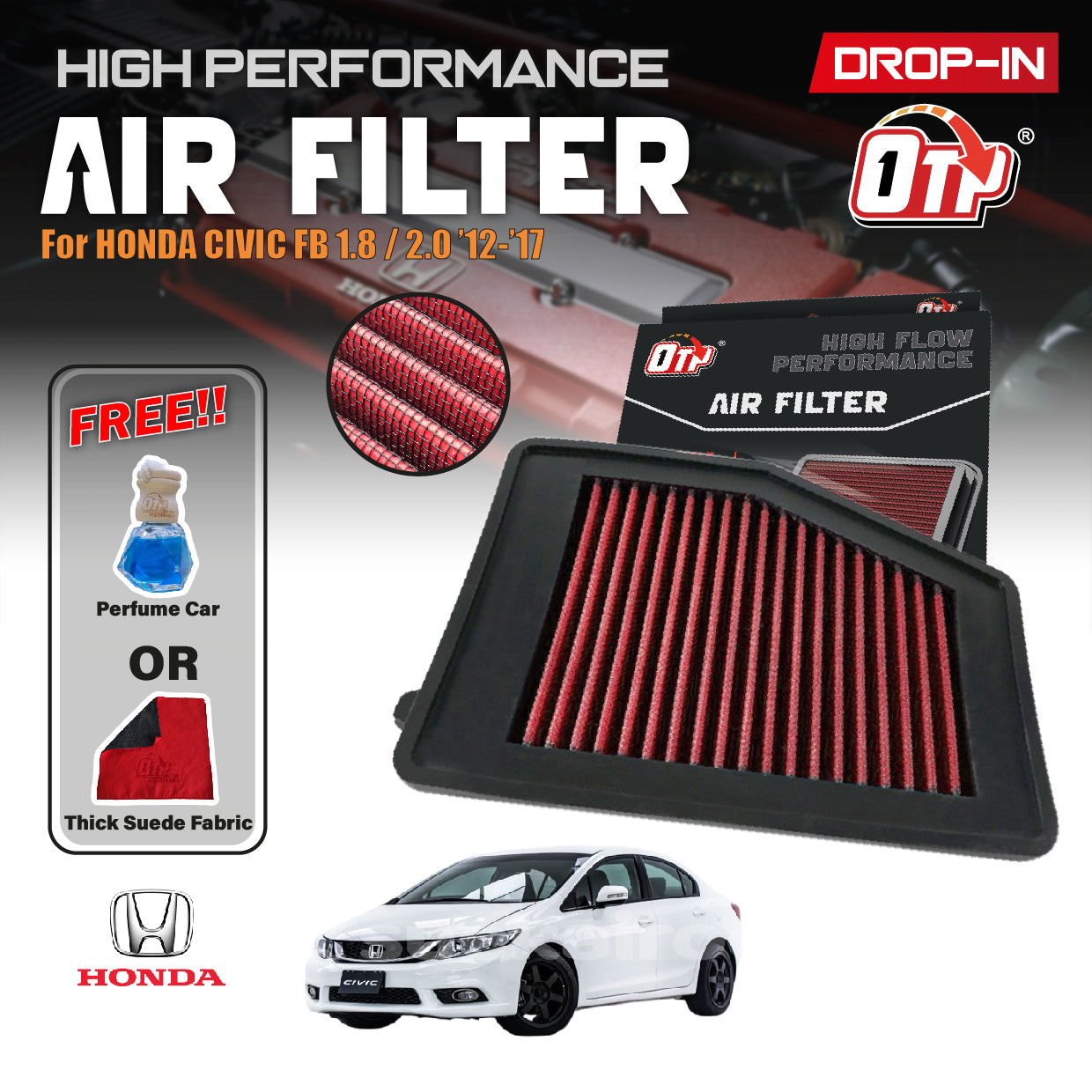 OTP Washable Drop In Air Filter Performance Honda CIVIC FB 1.8 2.0 2012-2017 Element Enjin Engine Penapis